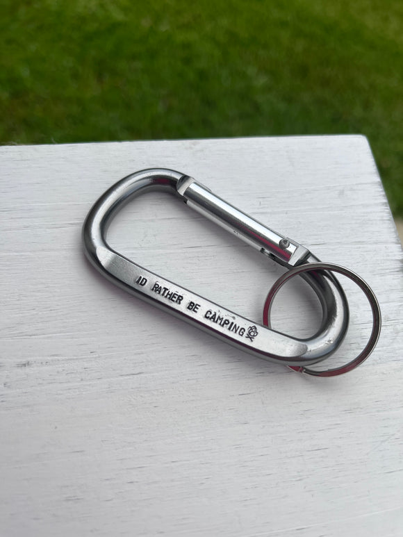 “I’d Rather Be Camping” Carabiner