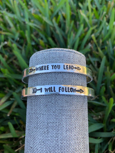 “Where you lead, I will follow” Cuff Bracelet Set