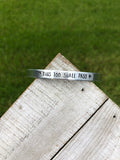 “This Too Shall Pass” Thin Cuff Bracelet