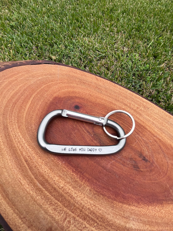 “We Love You Daddy” Carabiner